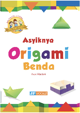 Asyiknya Origami Benda